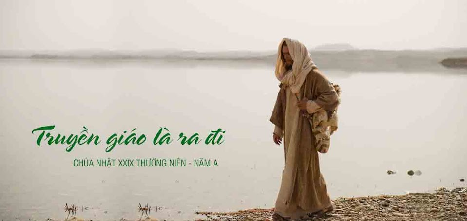 Truyền giáo là ra đi, là đem về!